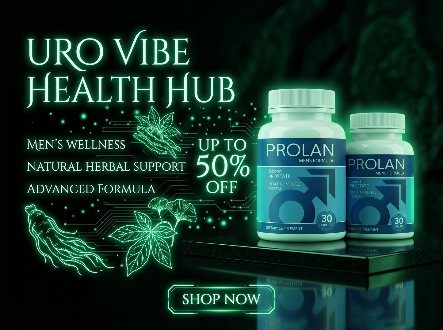 Prolan – Advanced Prostate Health & Maximum Care