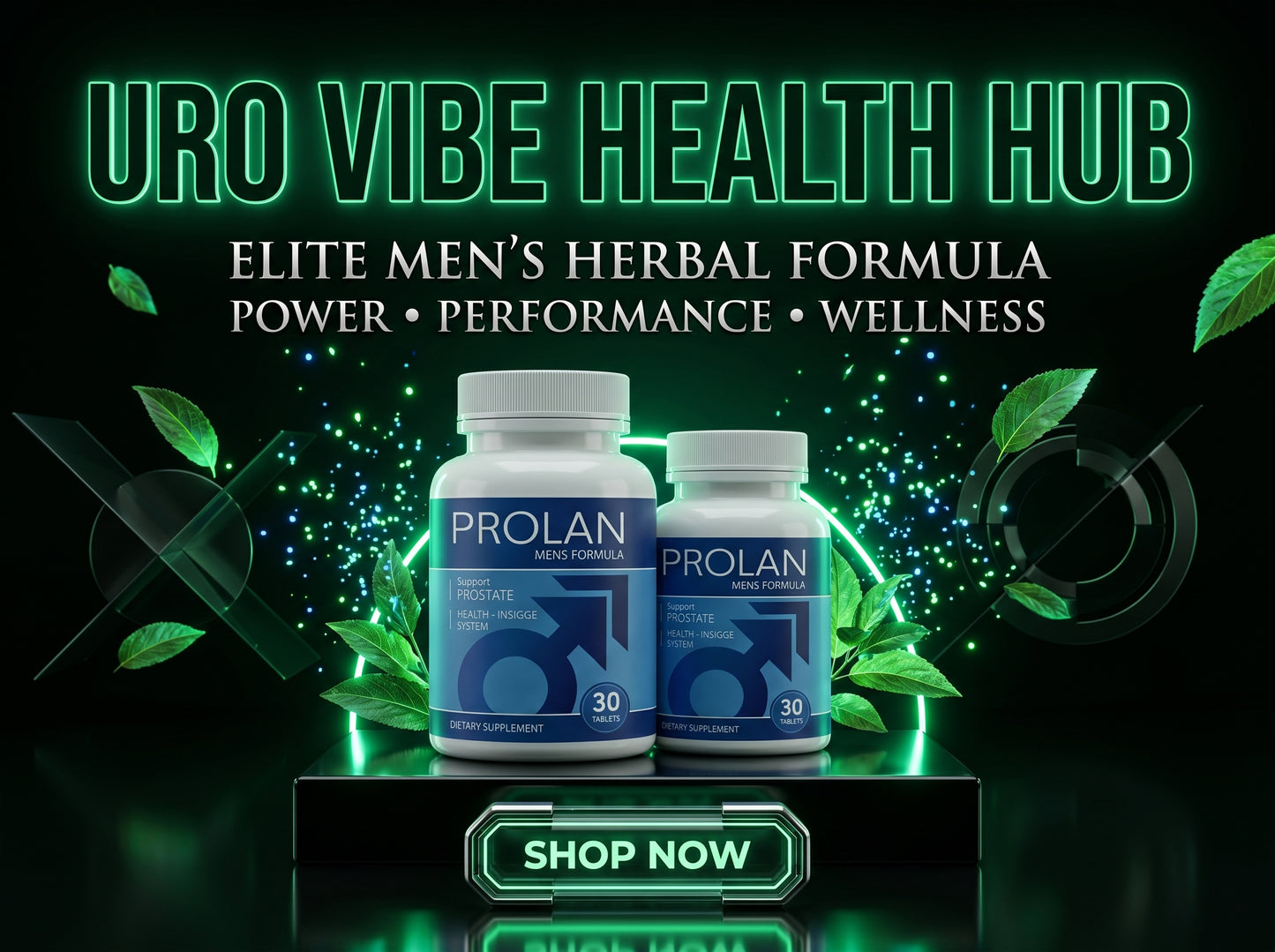 Prolan – Advanced Prostate Health & Maximum Care