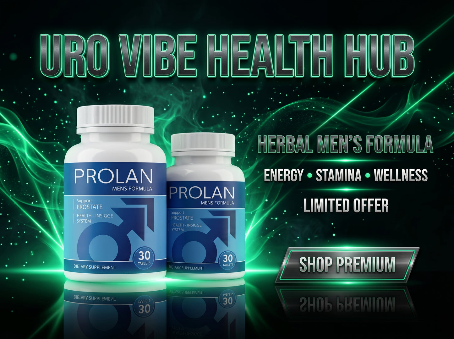 Prolan – Advanced Prostate Health & Maximum Care