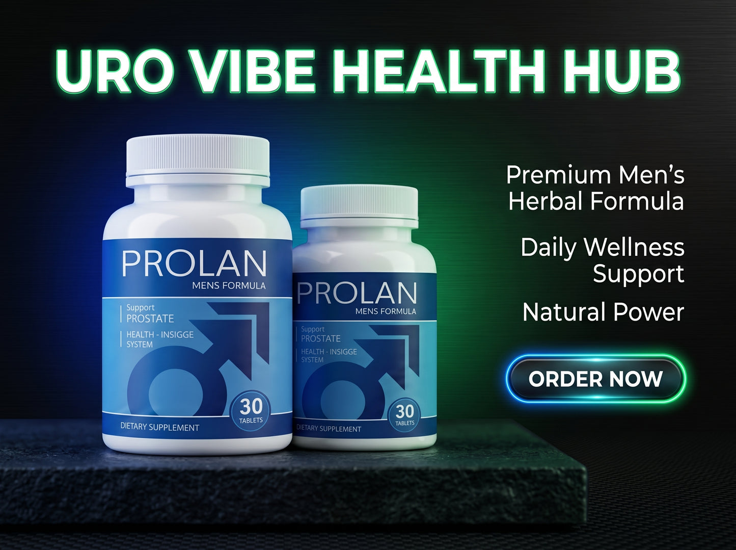 Prolan – Advanced Prostate Health & Maximum Care